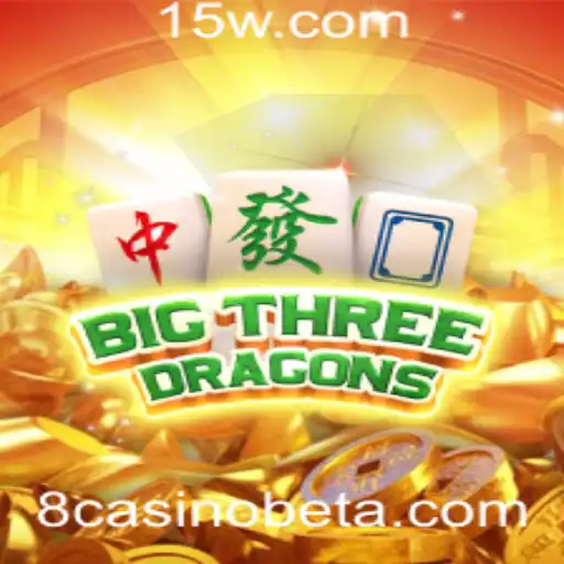 Descubra o Empolgante Mundo de BigThreeDragons e o 8casinobet App